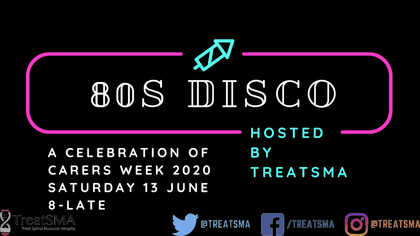 TreatSMA’s 80’s Disco – A Celebration of Carers Week 2020